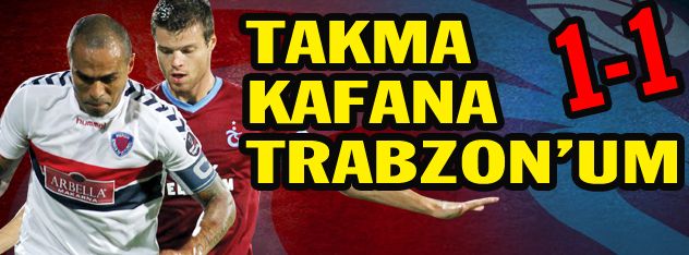 Takma Kafana Trabzon'um