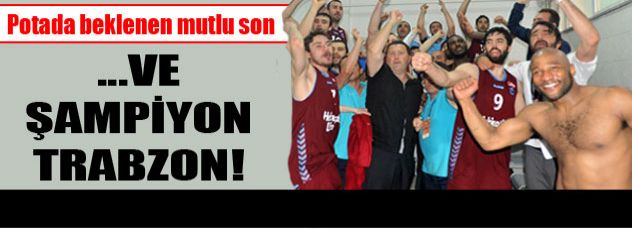 ...Ve şampiyon Trabzon