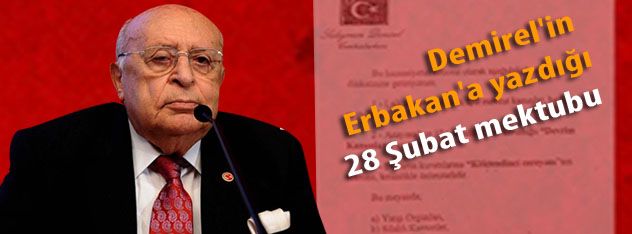 Süleyman Demirel'in Erbakan'a Yazdığı Mektup