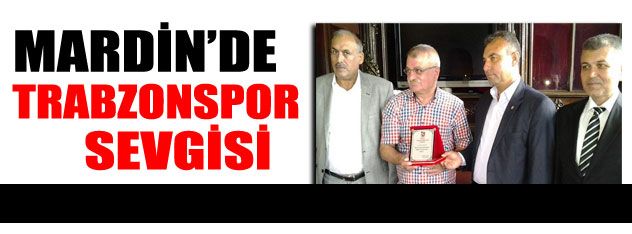 Mardin'de Trabzonspor sevgisi