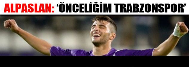 Önceliğim Trabzonspor