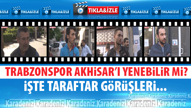 Trabzonspor Akhisar'ı yenebilir mi?