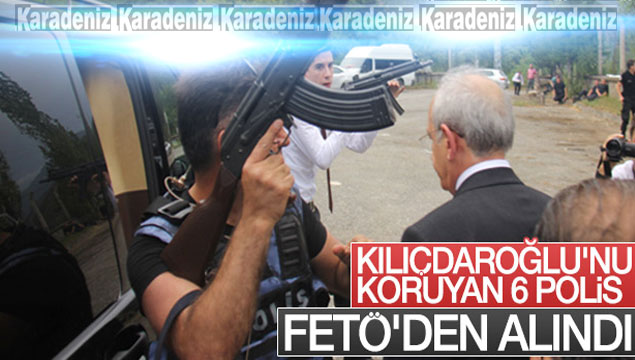 Kılıçdaroğlu'nu koruyan polisler FETÖ'cü çıktı