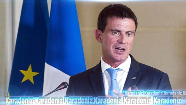Valls: Türkiye'nin AB'de yeri yok