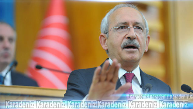 Kılıçdaroğlu hükümete yüklendi